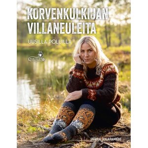 Korvenkulkijan villaneuleita, Uusilla poluilla. Henna Haapaniemi